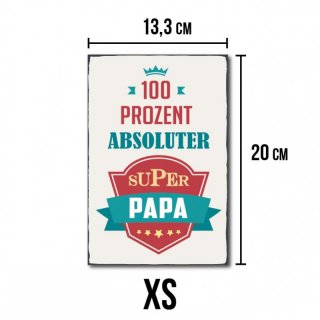 Vintage Shabby Chic Holzschild - 100% absoluter super Papa - No. R1 XS - 13,3 x 20cm
