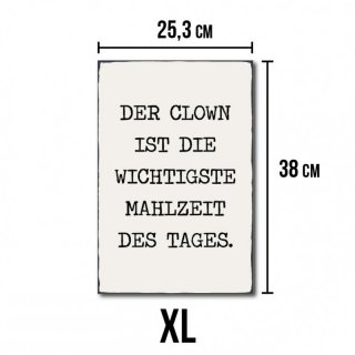 Der Clown ist die wichtigste Mahlzeit des Tages #R2 XL - 25,3 - 38 cm