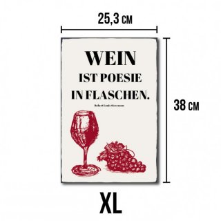Wein ist Poesie in Flaschen #R1 XL - 25,3 - 38 cm