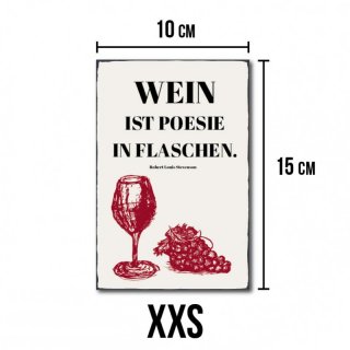 Wein ist Poesie in Flaschen #R1 XXS - 10 x 15 cm