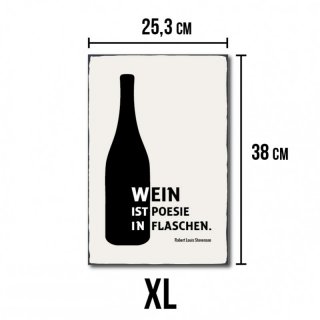 Wein ist Poesie in Flaschen #R2 XL - 25,3 - 38 cm